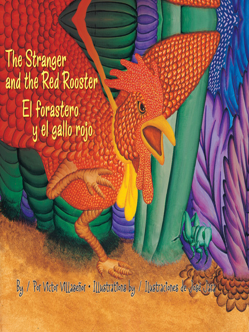 Title details for The Stranger and the Red Rooster (El forastero y el gallo rojo) by Victor Villaseñor - Available